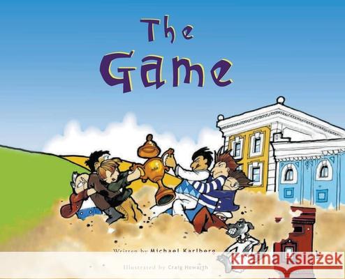 The Game Michael Karlberg, Craig Howarth 9781876322526 Baha'i Publications Australia - książka