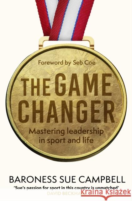 The Game Changer Baroness Sue Campbell 9781408720851 Little, Brown Book Group - książka