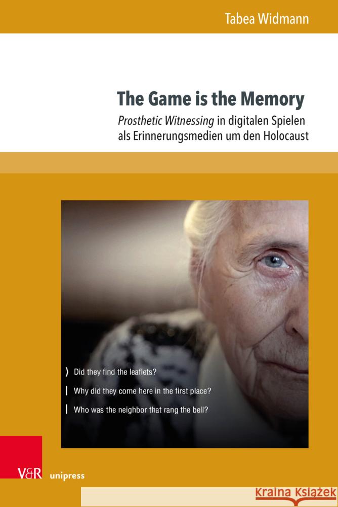 The Game is the Memory Widmann, Tabea 9783847116011 V&R unipress - książka
