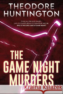 The Game Night Murders Theodore Huntington 9784824168191 Next Chapter - książka