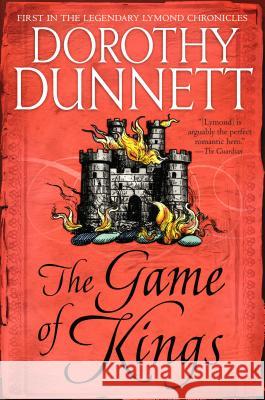 The Game of Kings: Book One in the Legendary Lymond Chronicles Dorothy Dunnett 9780525565246 Vintage - książka