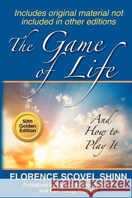 The game Of life: And How to Play It Palmieri, Susan Roetter 9781463695217 Createspace - książka