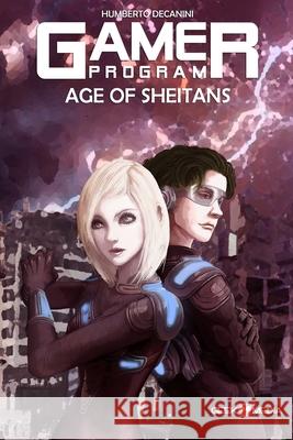 The GAMER Program: Age of Sheitans Ariel Leviel, Humberto Decanini 9798560691004 Independently Published - książka