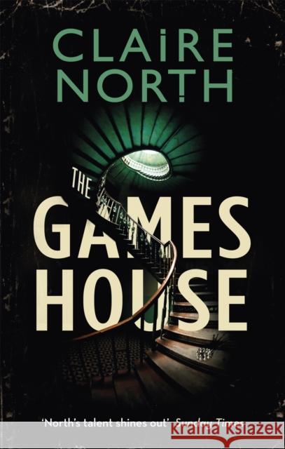 The Gameshouse Claire North 9780356513126 Little, Brown Book Group - książka