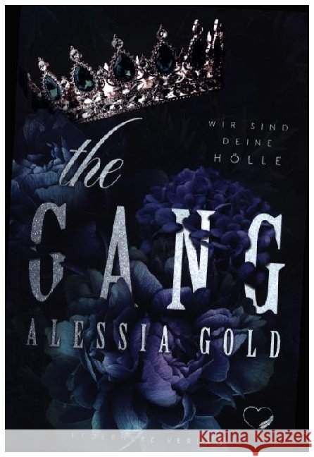 The Gang Gold, Alessia 9783985956333 Nova MD - książka