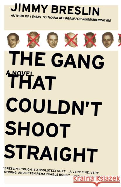 The Gang That Couldn't Shoot Straight Jimmy Breslin 9780316111744 Back Bay Books - książka