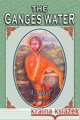 The Ganges Water Abdul Aziz 9781737043508 Proisle Publishing Service - książka