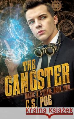 The Gangster C. S. Poe 9781952133268 Emporium Press - książka