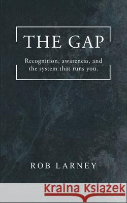 The GAP Rob Larney 9781764476409 Grown Man Publishing - książka