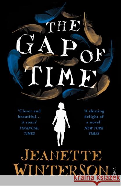 The Gap of Time: The Winter’s Tale Retold (Hogarth Shakespeare) Jeanette Winterson 9780099598190 Vintage Publishing - książka
