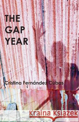 The Gap Year Cristina Fernández Cubas 9781913693145 Clapton Press Limited - książka