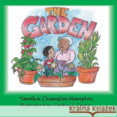 The Garden Tamika Champion-Hampton 9781631998386 Energion Publications - książka