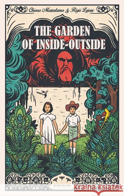 The Garden of Inside-Outside Chiara Mezzalama 9781911496168 URU International Ltd - książka