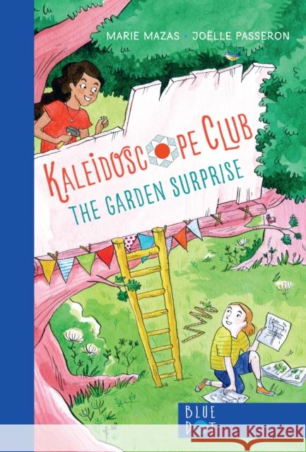 The Garden Surprise Marie Mazas 9798985849462 Blue Dot Kids Press - książka