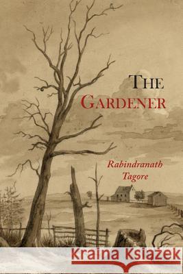 The Gardener Rabindranath Tagore 9781614277675 Martino Fine Books - książka