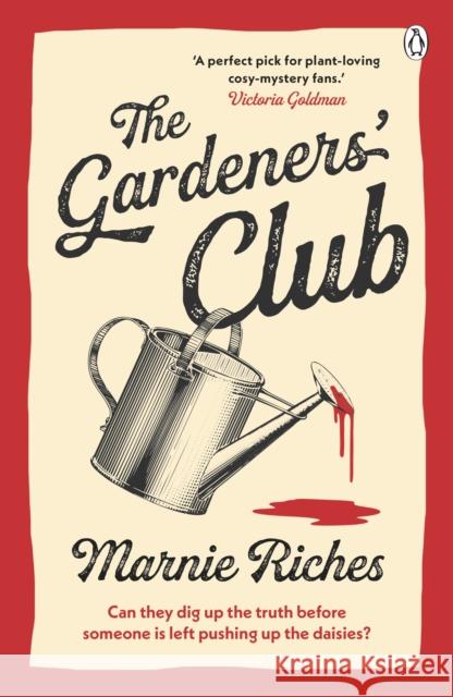 The Gardeners' Club Marnie Riches 9781405969109 Penguin Books Ltd - książka