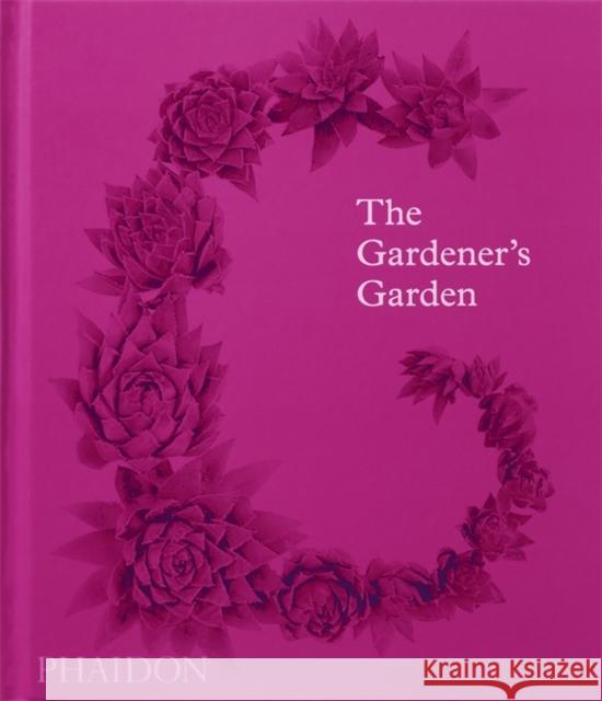 The Gardener's Garden: Inspiration Across Continents and Centuries Phaidon Press                            Madison Cox Toby Musgrave 9781838664121 Phaidon Press Ltd - książka