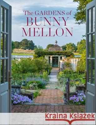 The Gardens of Bunny Mellon Linda Jane Holden Roger Foley Peter Crane 9780865653511 Vendome Press - książka