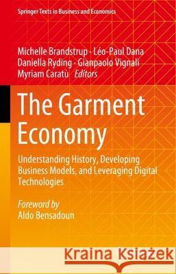 The Garment Economy  9783031333019 Springer International Publishing - książka