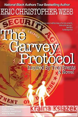 The Garvey Protocol: Inspired By True Events Hamo, Mohamed 9781461001348 Createspace Independent Publishing Platform - książka