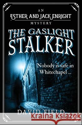 The Gaslight Stalker David Field   9781912546039 Sapere Books - książka