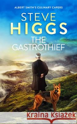 The Gastrothief Steve Higgs 9781036708870 Vinci Books Ltd. - książka