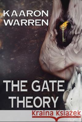 The Gate Theory Kaaron Warren 9781925496239 Ifwg Publishing Australia - książka