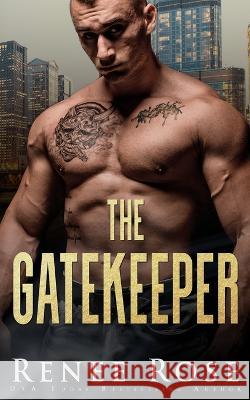 The Gatekeeper Renee Rose   9781637200742 Renee Rose Romance - książka