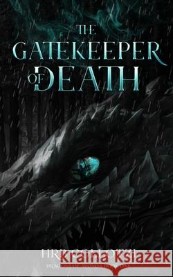 The Gatekeeper of Death Hrb Collotzi 9781962628037 Hrb Collotzi - książka