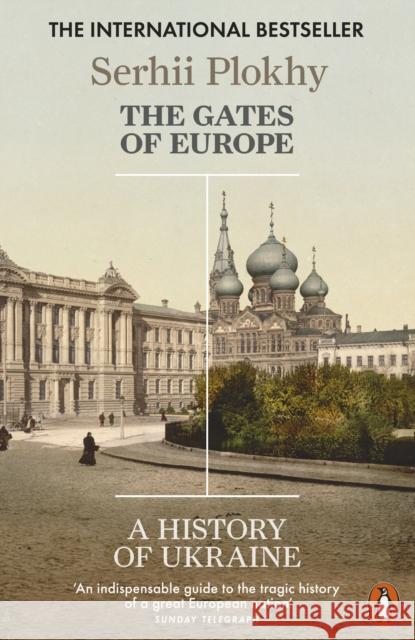 The Gates of Europe: A History of Ukraine Plokhy Serhii 9780141980614 Penguin Books Ltd - książka