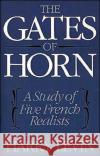 The Gates of Horn: A Study of Five French Realists Levin, Harry 9780195007275 Oxford University Press