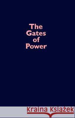 The Gates of Power: Monks, Courtiers, and Warriors in Premodern Japan  9780824822637 University of Hawai'i Press - książka