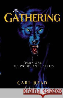 The Gathering Carl Read   9780987607751 JoJo Publishing - książka