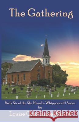 The Gathering Louise Gore Sayre-David 9781630665135 Empower Publishing - książka