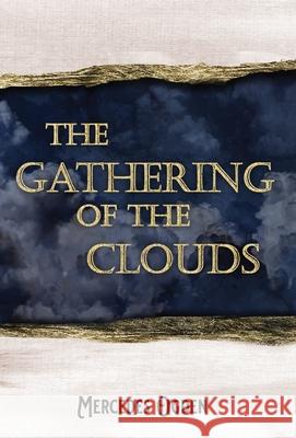 The Gathering of the Clouds Mercedes Ogden 9781087954974 Indy Pub - książka