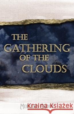 The Gathering of the Clouds Mercedes Ogden 9781087962191 Indy Pub - książka