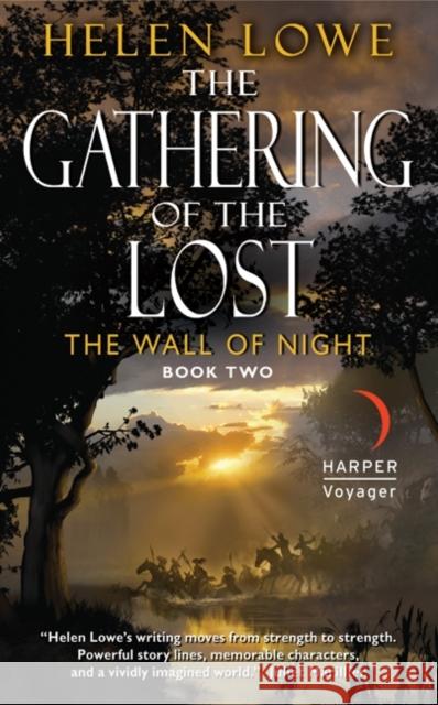 The Gathering of the Lost Helen Lowe 9780061734052 Harper Voyager - książka