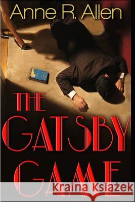 The Gatsby Game: a romantic-comedy mystery Allen, Anne R. 9781503063129 Createspace - książka