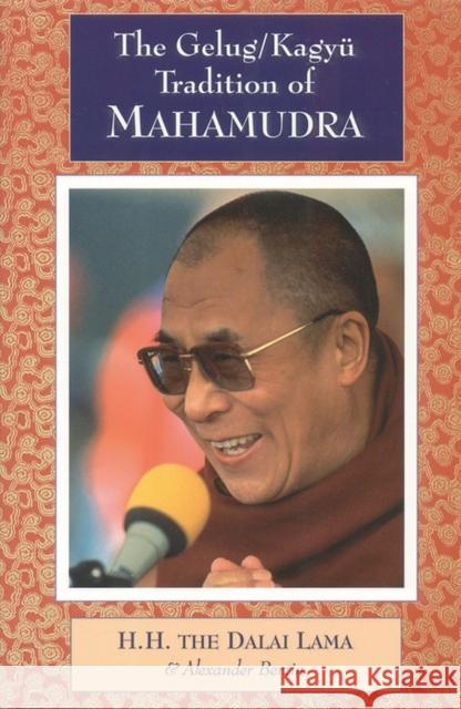 The Gelug/Kagyu Tradition of Mahamudra Alexander Berzin 9781559390729 Snow Lion Publications - książka