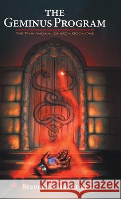 The Geminus Program Stephen Morgotch Rohan McLellan 9781038347060 FriesenPress - książka