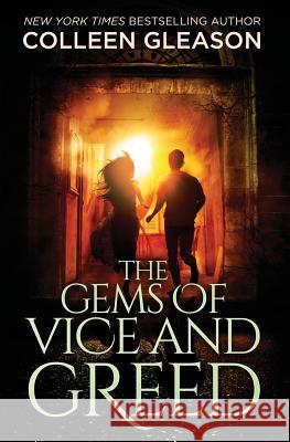 The Gems of Vice and Greed Colleen Gleason 9781530843589 Createspace Independent Publishing Platform - książka