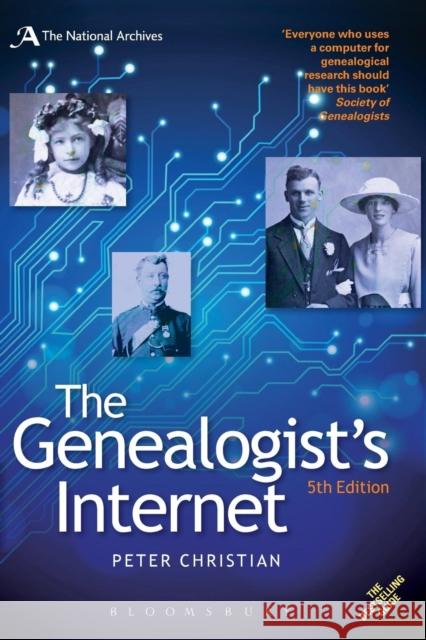 The Genealogist's Internet : The Essential Guide to Researching Your Family History Online Peter Christian 9781408159576  - książka