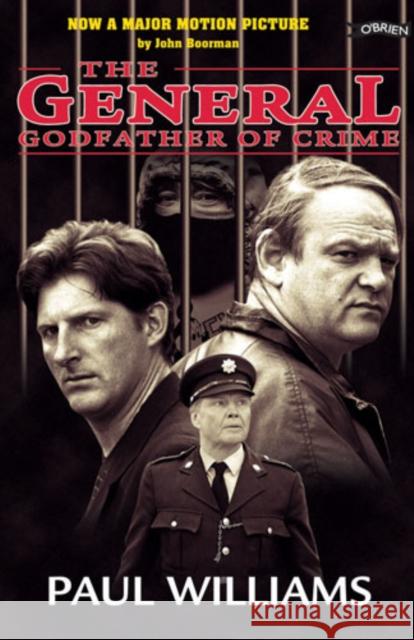 The General: Godfather of Crime Paul Williams 9780862784331 O'Brien Press Ltd - książka