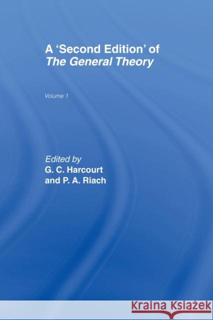 The General Theory: Volume 1 Harcourt, Geoffrey 9780415406994 Taylor & Francis - książka