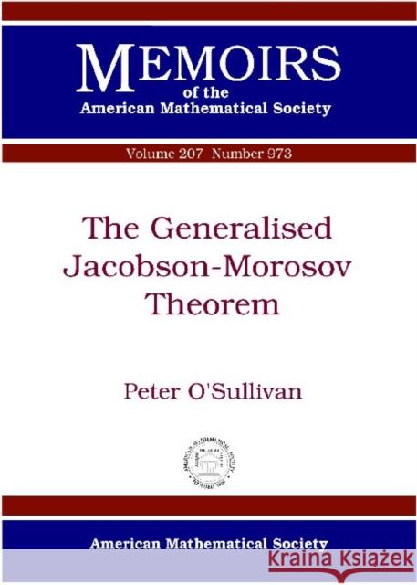 The Generalised Jacobson-Morosov Theorem Peter O'Sullivan   9780821848951 American Mathematical Society - książka