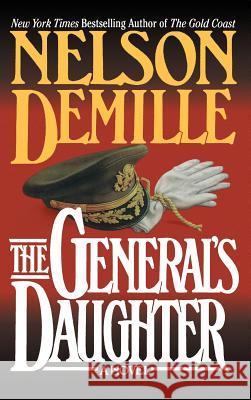 The General's Daughter Nelson DeMille 9780446513067 Little, Brown & Company - książka