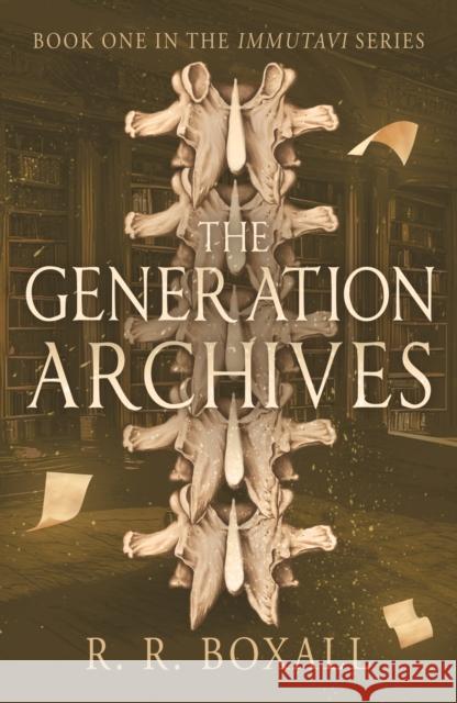 The Generation Archives R. R. Boxall 9781803782577 Cranthorpe Millner Publishers - książka