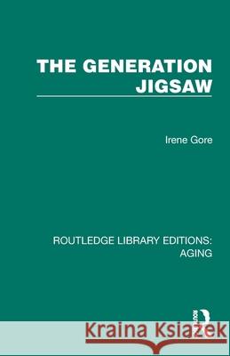 The Generation Jigsaw Irene Gore 9781032696256 Routledge - książka