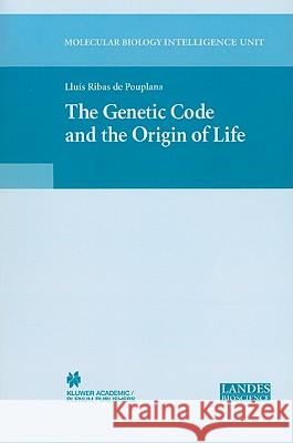 The Genetic Code and the Origin of Life Lluis Riba 9781441934130 Not Avail - książka