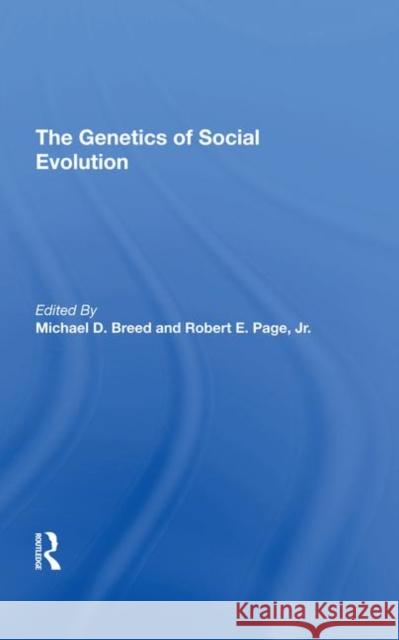 The Genetics of Social Evolution Breed, Michael D. 9780367292485 Taylor and Francis - książka